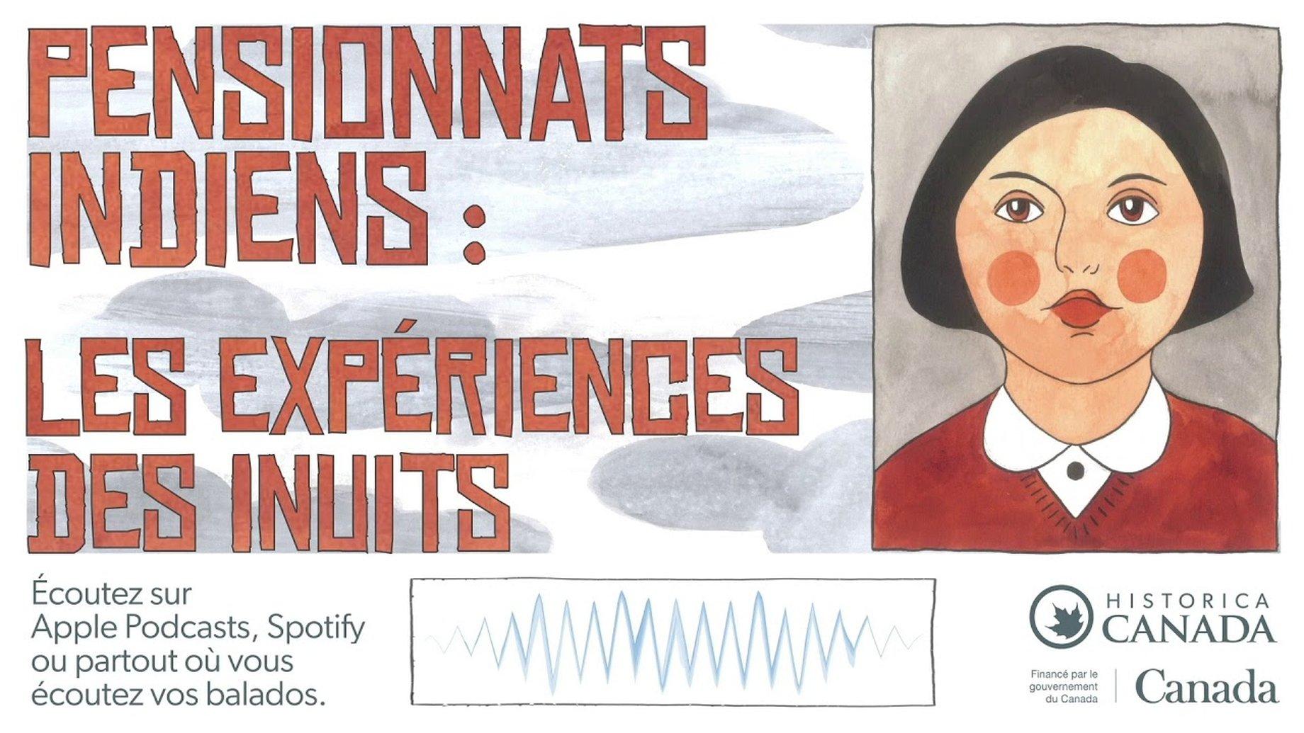 Pensionnats indiens : Les expériences des Inuits