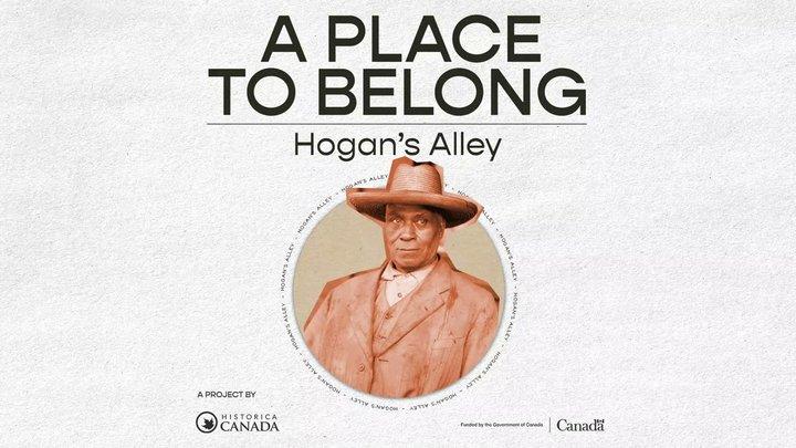 A Place to Belong: Hogan's Alley