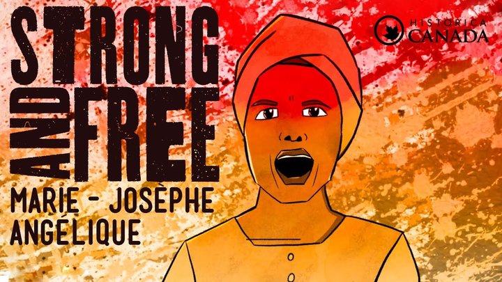 Marie-Josèphe Angélique: Montreal on Fire | Strong and Free