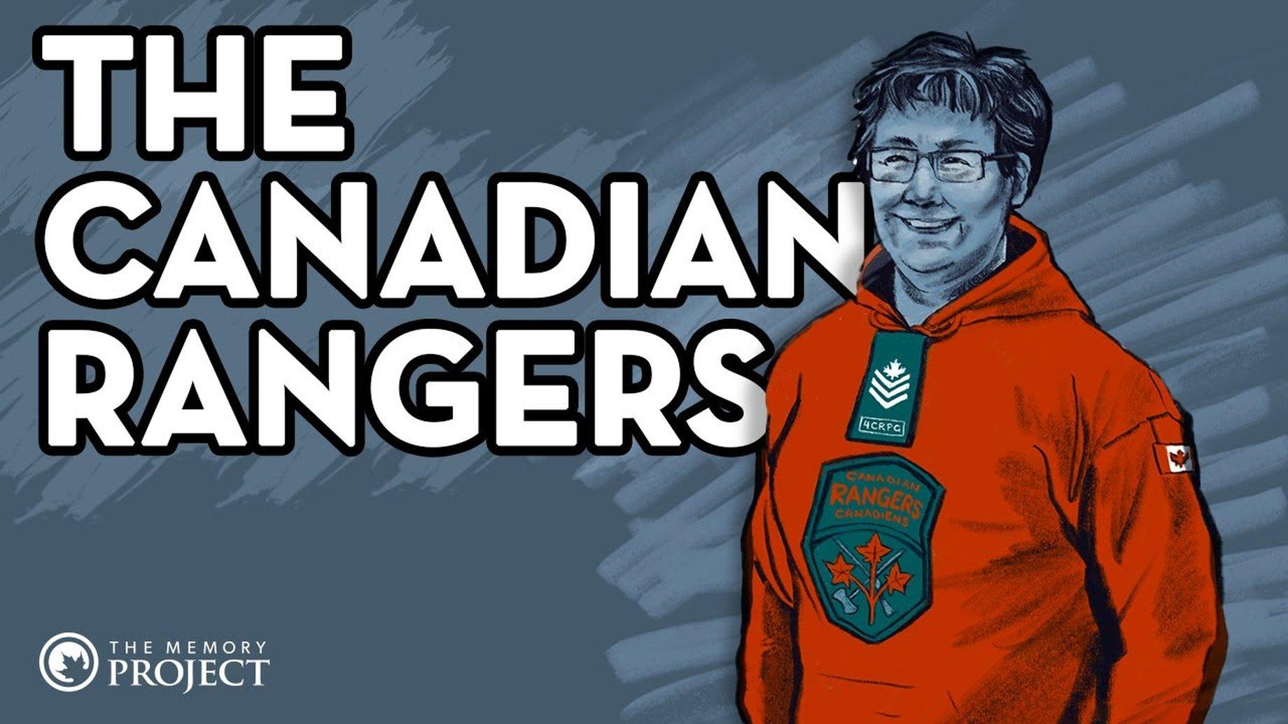Who Patrols Canada’s North? The Rangers on the Northern Frontier