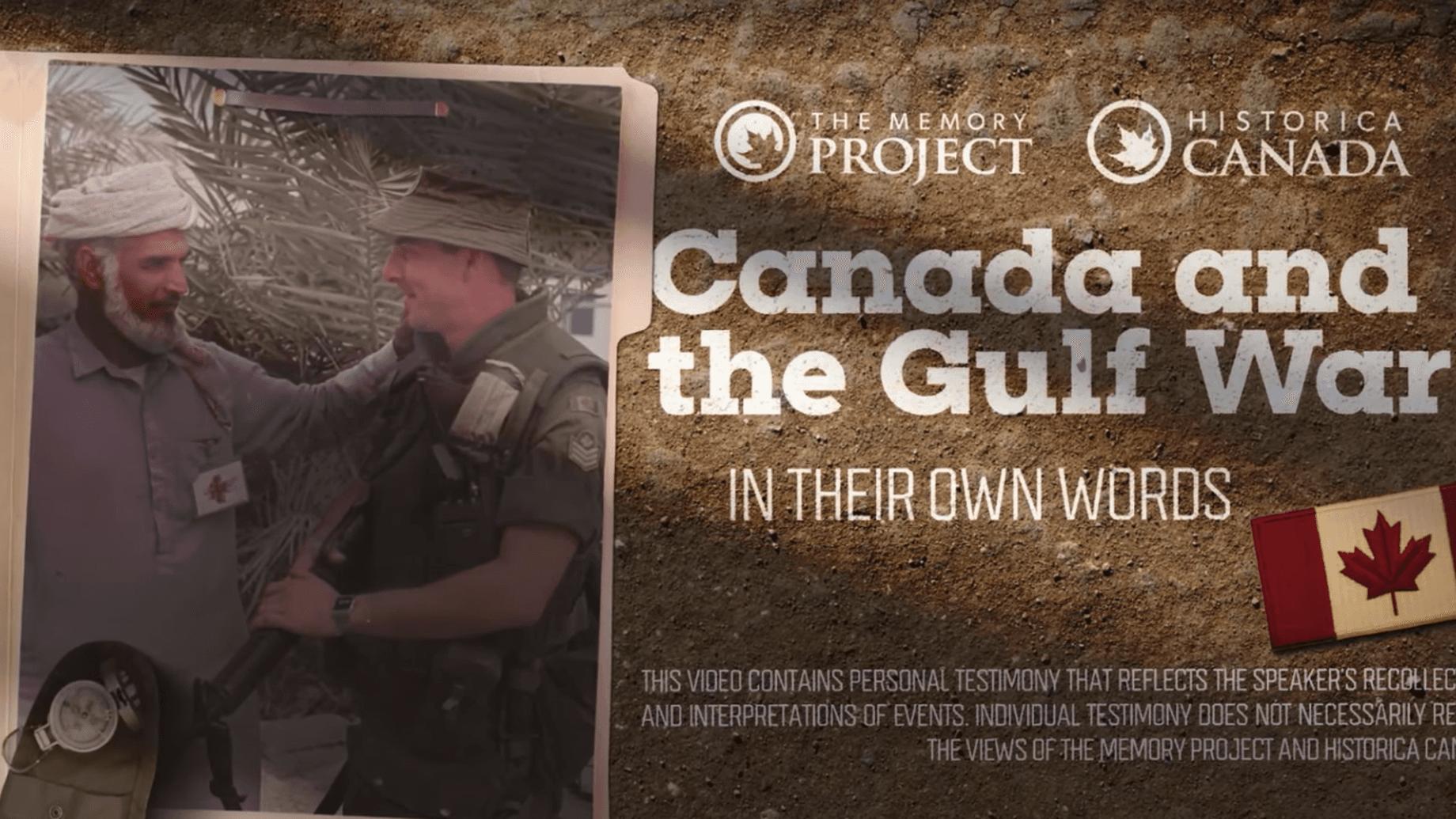 Canada and the Gulf War: In their own words