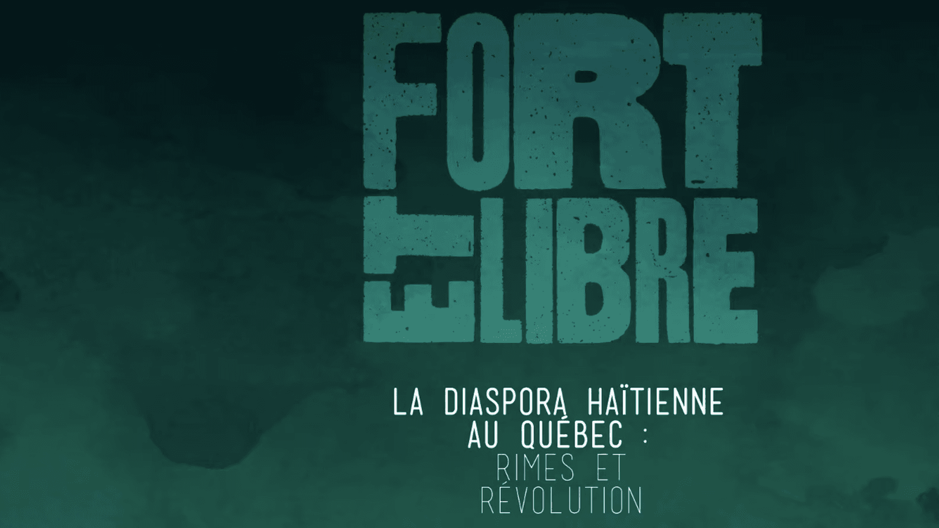 Épisode 6 | La diaspora haïtienne au Québec : Rimes et révolution