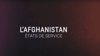 États de service : L'Afghanistan